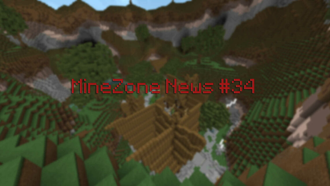 MineZone News #34